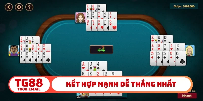 Kết hợp mạnh dễ thắng nhất